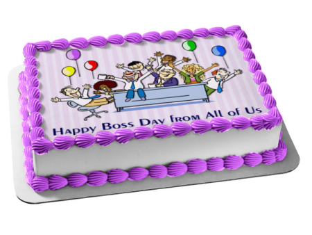 Office Party Happy Boss Day from All of Us Balloons Edible Cake Topper Image ABPID54295 For Discount